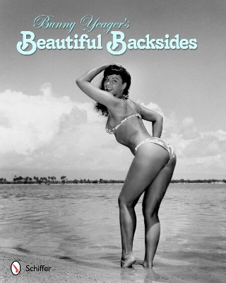 Bunny Yeager's Beautiful Backsides book