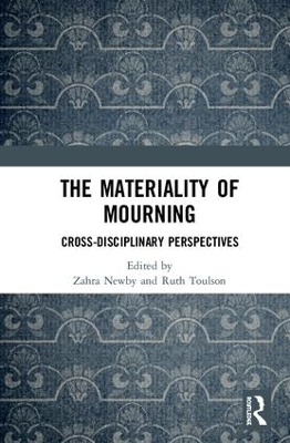 Materiality of Mourning by Zahra Newby