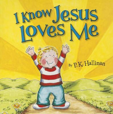 I Know Jesus Loves Me book