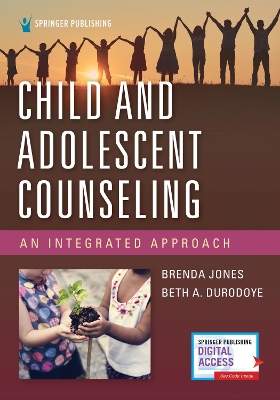 Child and Adolescent Counseling: An Integrated Approach book