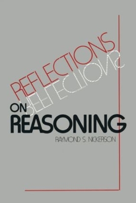 Reflections on Reasoning by Raymond S. Nickerson