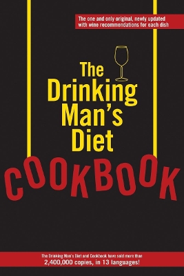 The Drinking Man's Diet Cookbook by Robert Cameron