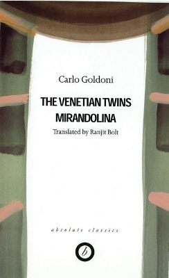 Venetian Twins/Mirandolina (Trans. Ranjit Bolt) book