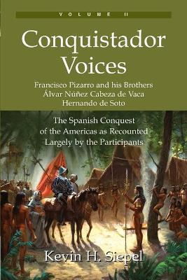 Conquistador Voices (Vol II) book