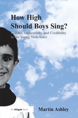 How High Should Boys Sing? book