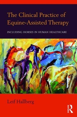 Clinical Practice of Equine-Assisted Therapy book