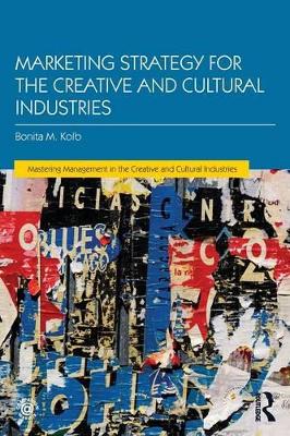 Marketing Strategy for Creative and Cultural Industries book