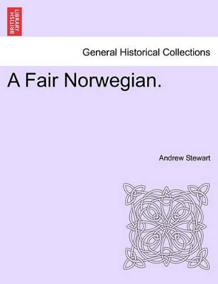 A Fair Norwegian. book