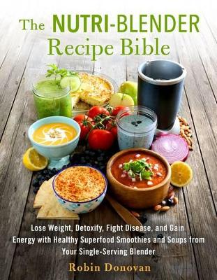 Nutri-Blender Recipe Bible book
