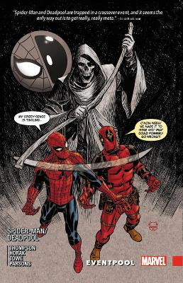 Spider-Man/Deadpool Vol. 9: Eventpool by Robbie Thompson
