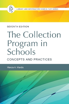 The Collection Program in Schools: Concepts and Practices book