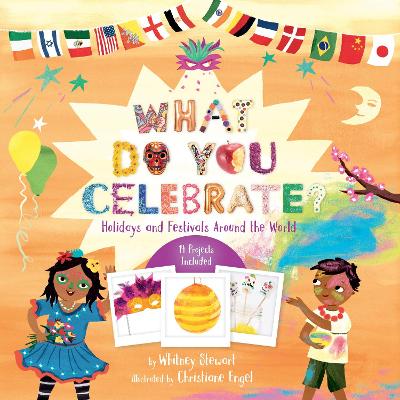 What Do You Celebrate?: Holidays and Festivals Around the World book