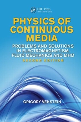 Physics of Continuous Media by Grigory Vekstein