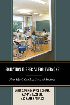 Education is Special for Everyone by Janet Mulvey