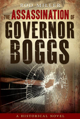 Assassination of Governor Boggs book