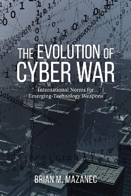 Evolution of Cyber War book