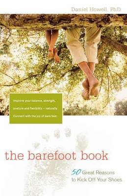 The Barefoot Book by L Daniel Howell
