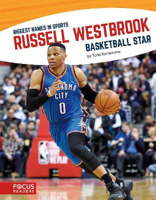 Biggest Names in Sports: Russell Westbrook book