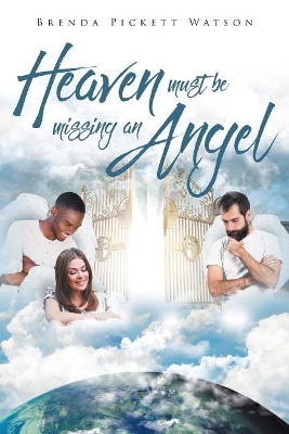 Heaven Must Be Missing An Angel: I Saw Her at the Bus Stop book