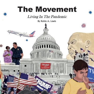 The Movement Living In The Pandemic Reading Book book