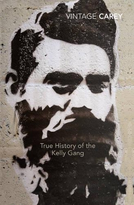 True History of the Kelly Gang book