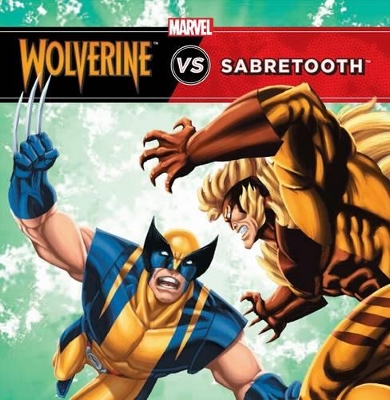Marvel Wolverine vs Sabretooth book