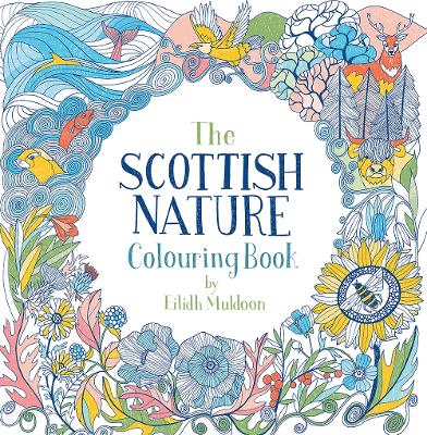 The Scottish Nature Colouring Book book