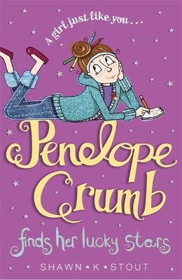 Penelope Crumb Finds Her Lucky Stars book