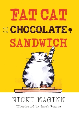Fat Cat and the Chocolate Sandwich book
