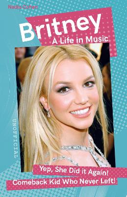 Britney: A Life in Music book