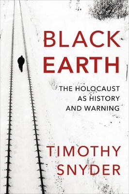 Black Earth by Timothy Snyder