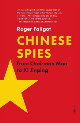 Chinese Spies: From Chairman Mao to Xi Jimping book