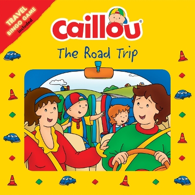 Caillou The Road Trip book