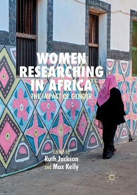 Women Researching in Africa: The Impact of Gender book