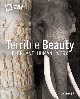 Terrible Beauty: Elephant – Human- Ivory book