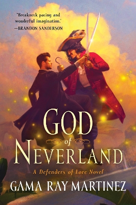 God of Neverland: A Defenders of Lore Novel book