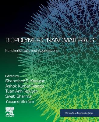 Biopolymeric Nanomaterials: Fundamentals and Applications book