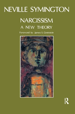 Narcissism: A New Theory book