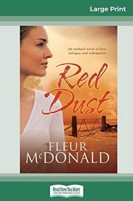 Red Dust (16pt Large Print Edition) by Fleur McDonald