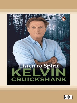 Listen to Spirit by Kelvin Cruickshank