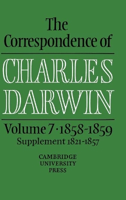 The Correspondence of Charles Darwin: Volume 7, 1858-1859 book