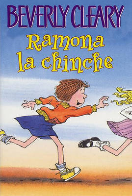 Ramona La Chinche / Ramona the Pest by Beverly Cleary