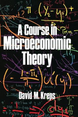 Course in Microeconomic Theory book