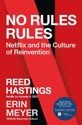 No Rules Rules: Netflix and the Culture of Reinvention book