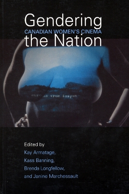 Gendering the Nation by Kay Armatage