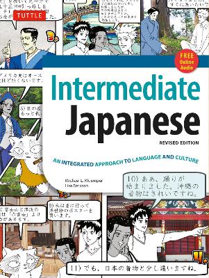 Intermediate Japanese Textbook: An Integrated Approach to Language and Culture book