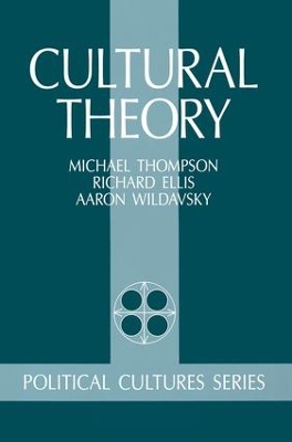 Cultural Theory by Michael Thompson