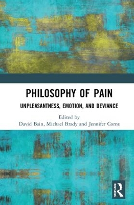 Philosophy of Pain by David Bain