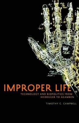 Improper Life by Timothy C. Campbell