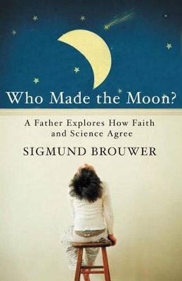 Who Made the Moon? book